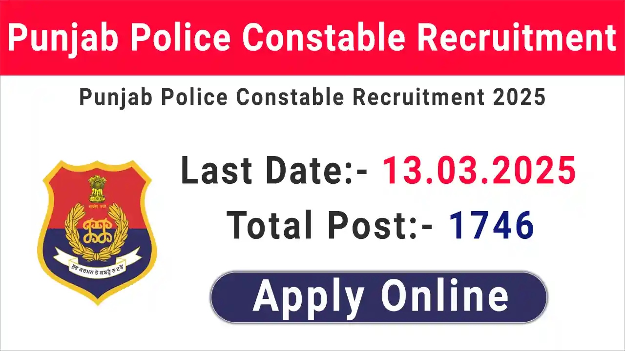 Punjab Police recruitment last date 13 march