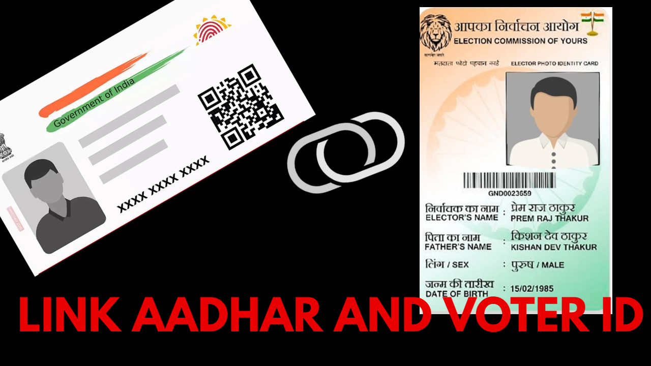 Aadhaar-Voter ID Linkage